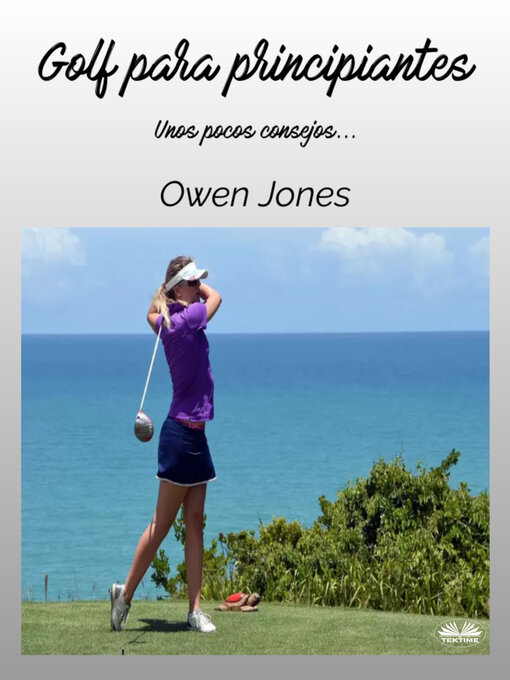 Title details for Golf Para Principiantes by Owen Jones - Available